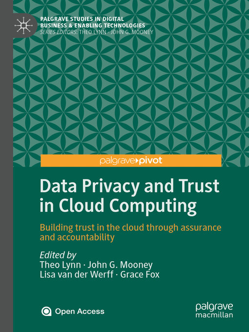 Title details for Data Privacy and Trust in Cloud Computing by Theo Lynn - Available